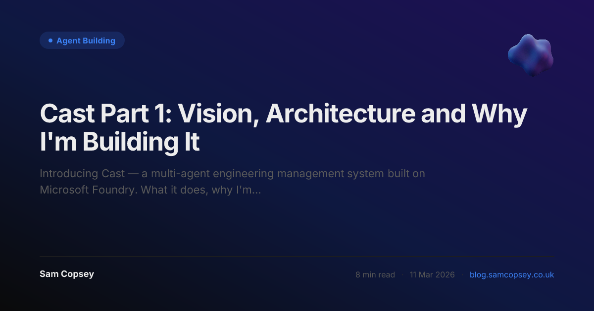 Sam Building Vision Cast Part 1: Vision, Architecture and Why I'm Building It | Sam Copsey